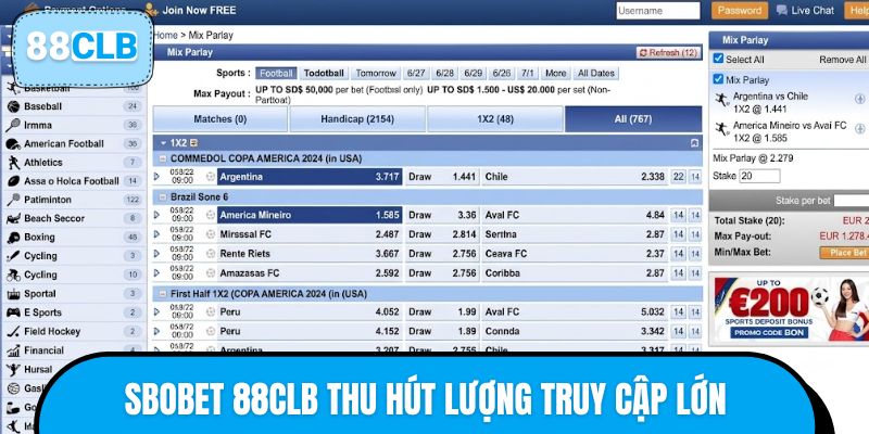 SBOBET 88CLB là sảnh cược thu hút lượng truy cập lớn