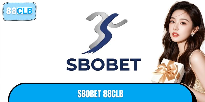 SBOBET 88CLB - Điểm Đến Thể Thao Trực Tuyến Hàng Đầu 